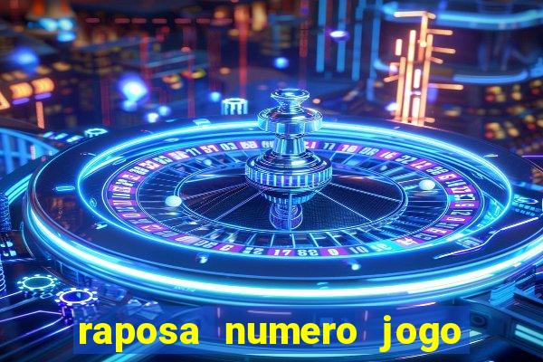 raposa numero jogo do bicho